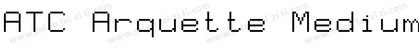 ATC Arquette Medium字体转换